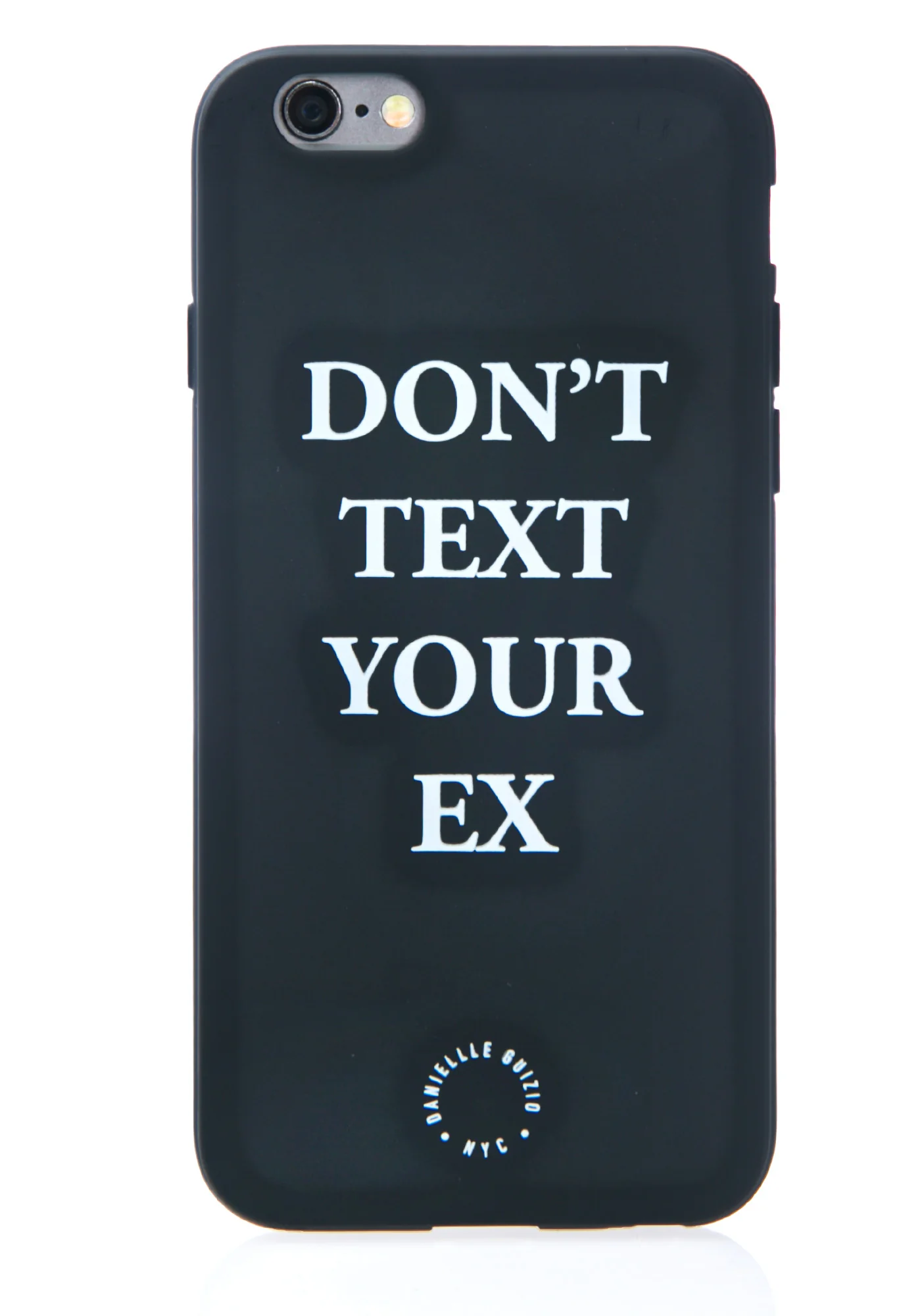 Don't Text Your Ex iPhone 6 Case - Image 4